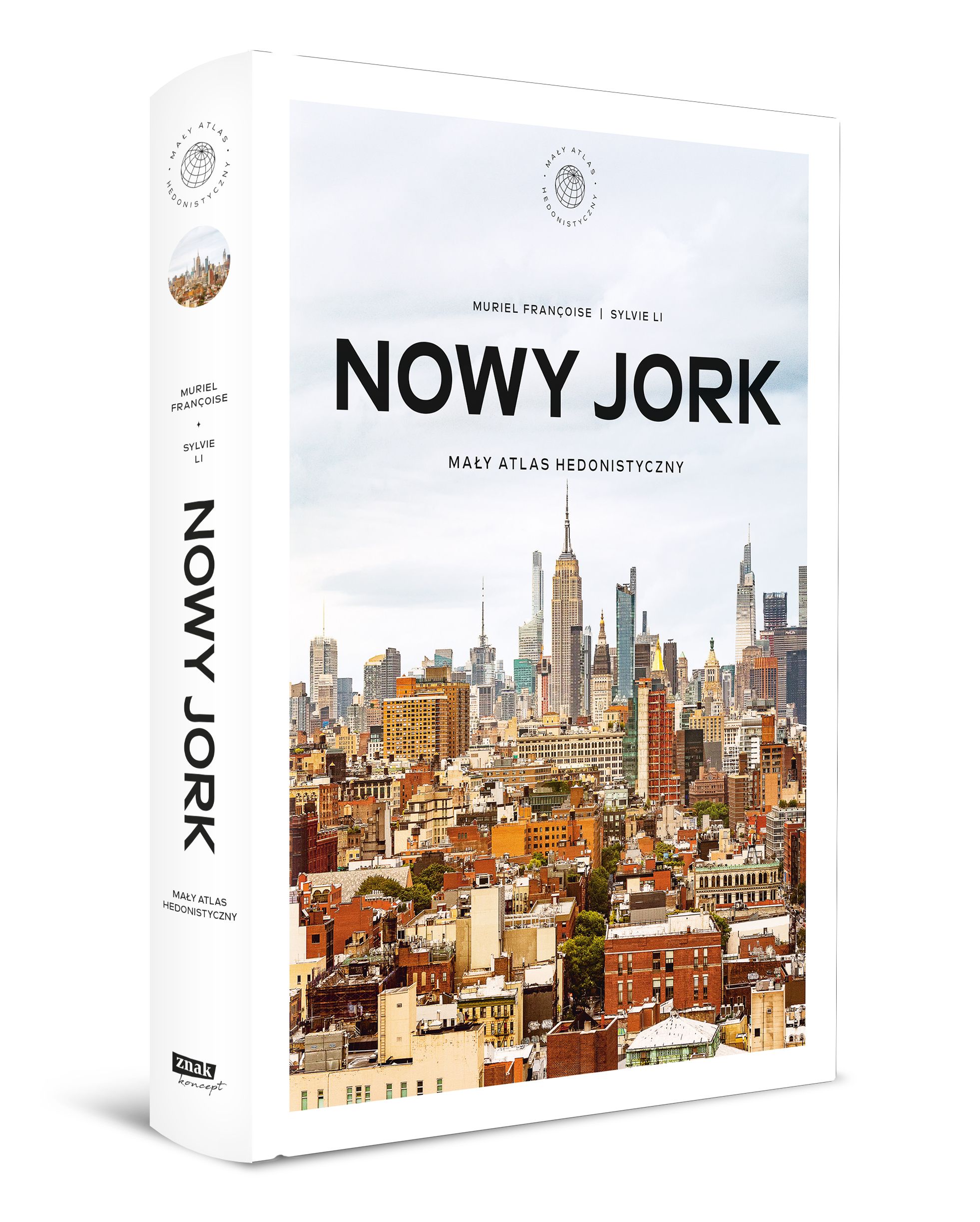 Nowy Jork. Mały Atlas hedonistyczny